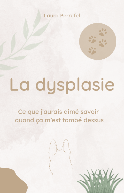 E-book - Dysplasie du Chien : Guide et Témoignage